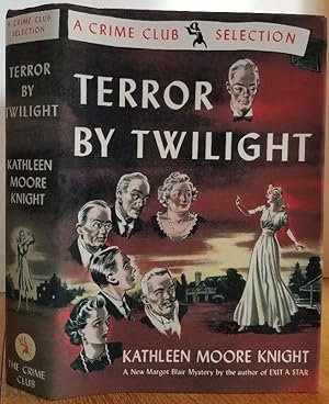 Seller image for TERROR BY TWILIGHT for sale by MARIE BOTTINI, BOOKSELLER