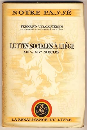 Luttes sociales à Liège XIIIe et XIVe siècles.