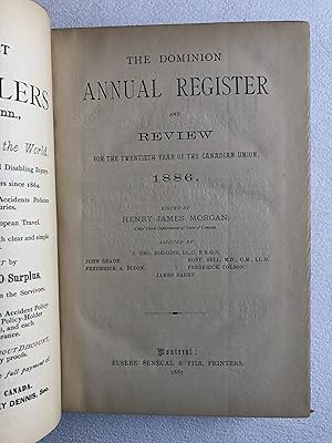 The Dominion Annual Register and Revies for the Twentieth Year of the Canadian Union, 1886