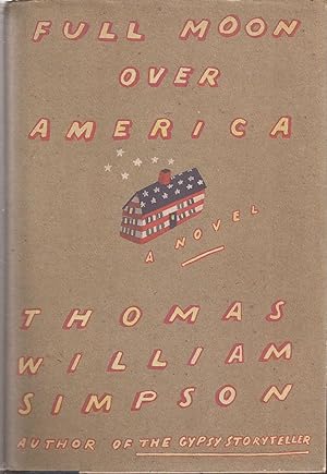 Image du vendeur pour Full Moon Over America (signed w/bonus ARC) mis en vente par Auldfarran Books, IOBA
