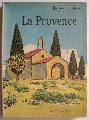 Seller image for La PROVENCE et le Comt de Nice. for sale by Librairie les mains dans les poches