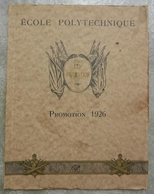 Ecole Polytechnique.133e promotion,1926.