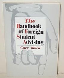 Seller image for The Handbook of Foreign Student Advising for sale by G W Jackson