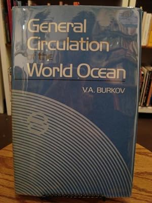 Seller image for GENERAL CIRCULATION OF THE WORLD OCEAN; for sale by Counterpoint Records & Books