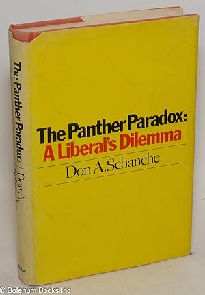 Seller image for The Panther paradox: a liberal's dilemma for sale by Bolerium Books Inc.