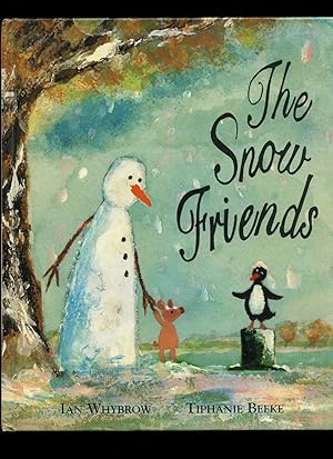 Bild des Verkufers fr The Snow Friends zum Verkauf von Little Stour Books PBFA Member