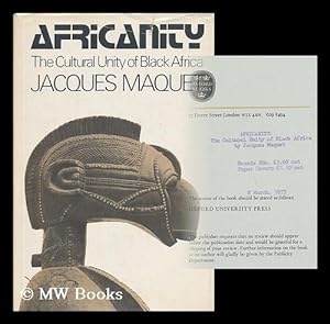 Seller image for Africanity; the Cultural Unity of Black Africa [By] Jacques Maquet. Translated by Joan R. Rayfield for sale by MW Books Ltd.