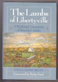 Seller image for The Lambs of Libertyville: A Working Community of Retarded Adults for sale by Ray Dertz