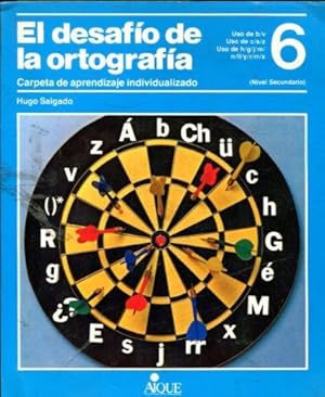 EL DESAFIO DE LA ORTOGRAFIA. CARPETA DE APRENDIZAJE INDIVIDUALIZADO. USO DE B / V. USO DE C/S/Z. ...