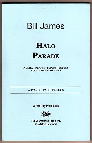 Bild des Verkufers fr Halo Parade ["A Detective Chief Superintendent Colin Harpur Mystery"] - ADVANCE PAGE PROOFS COPY zum Verkauf von Cameron-Wolfe Booksellers