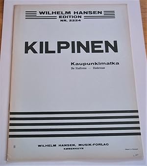 Image du vendeur pour Kaupunkimatka: Die Stadtreise: Stadsresan (Wilhelm Hansen Edition No. 2224) (Sheet Music) mis en vente par Bloomsbury Books