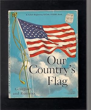 Seller image for Our Country s Flag-a Follett Beginning Social Studies Book for sale by Beverly Loveless