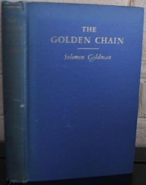 Seller image for The Golden Chain. Jewish Literature Through the Ages. Volume I - Part I. The Torah and the Earlier Prophets for sale by The Wild Muse