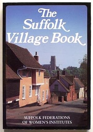 The Suffolk village book.