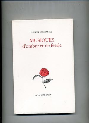 Seller image for MUSIQUES D'OMBRE ET DE FERIE. for sale by Librairie CLERC