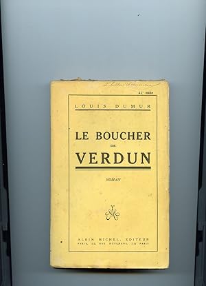 LE BOUCHER DE VERDUN. Roman