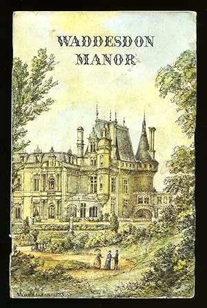 Bild des Verkufers fr Waddesdon Manor: The James A. De Rothschild Bequest to the National Trust A Guide to the House and its Contents zum Verkauf von Little Stour Books PBFA Member