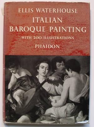 Italian Baroque Painting. With 200 Illustrations.