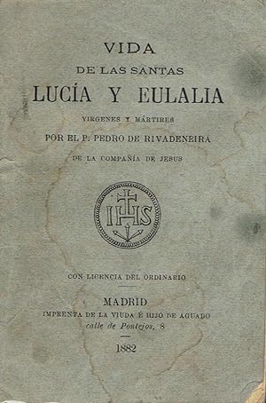 Imagen del vendedor de VIDA DE LAS SANTAS LUCA Y EULALIA VIRGENES Y MRTIRES. a la venta por Librera Torren de Rueda