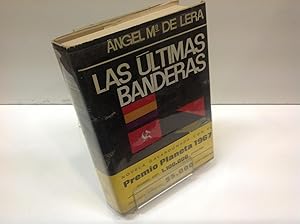 Imagen del vendedor de LAS ULTIMAS BANDERAS ANGEL MARIA DE LERA a la venta por LIBRERIA ANTICUARIA SANZ