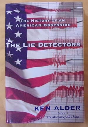 Seller image for The Lie Detectors: The History of an American Obsession for sale by Book Nook