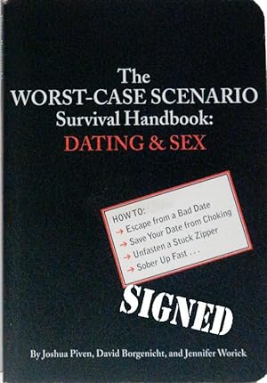 Immagine del venditore per Worst-Case Scenario Survival Handbook: Dating & Sex, the venduto da Bohemian Bookworm