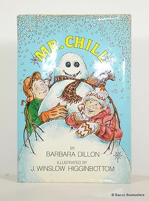 Image du vendeur pour Mr. Chill mis en vente par Banjo Booksellers, IOBA