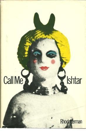 Bild des Verkufers fr Call Me Ishtar [ Review Copy, With Publicity Material Laid In ] zum Verkauf von Works on Paper