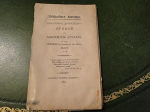 BIBLIOTHECA CURIOSA, GOVERNOR JOHNSTON'S SPEECH ON AMERICAN AFFAIRS, on the Address in Answer to ...