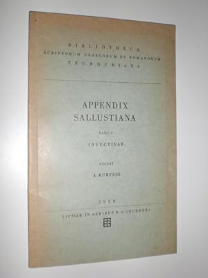 Appendix Sallustiana. Edidit Alphonsus Kurfess. Fasc. posterior [Sallust] in ciceronem et inuicem...