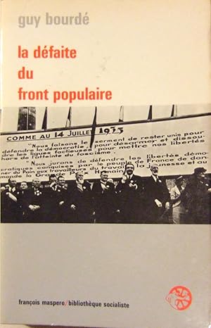 Seller image for La dfaite du Front Populaire . for sale by Domifasol