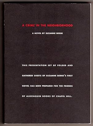 A Crime in the Neighborhood [COLLECTIBLE PRIVATE PRINTING]