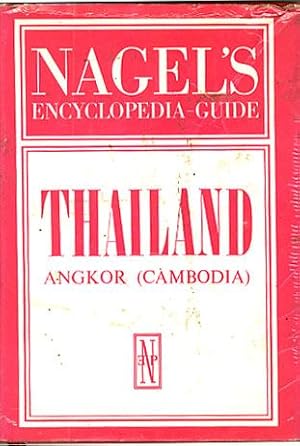 Nagel's Encyclopedia Guide Thailand Angkor (Cambodia)