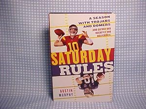 Saturday Rules (a Season with Trojans and domers)