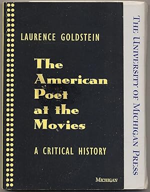Bild des Verkufers fr The American Poet at the Movies: A Critical History zum Verkauf von Between the Covers-Rare Books, Inc. ABAA