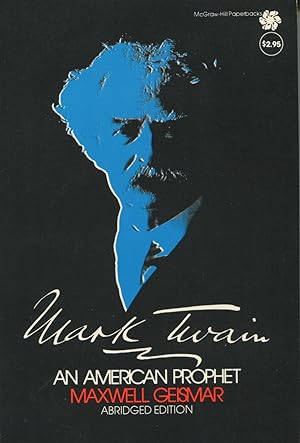 Seller image for Mark Twain an American Prophet for sale by Kenneth A. Himber
