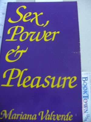 Image du vendeur pour Sex, Power and Pleasure mis en vente par Thomas F. Pesce'