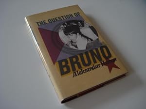 Imagen del vendedor de The Question of Bruno - SIGNED a la venta por Mungobooks