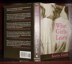Image du vendeur pour WHAT GIRLS LEARN A novel mis en vente par Rare Book Cellar