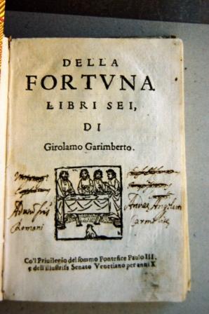 Della fortuna, libri sei.col privilegio del Sommo Pont. Paulo III e dell' Ill. Senato venetiano p...