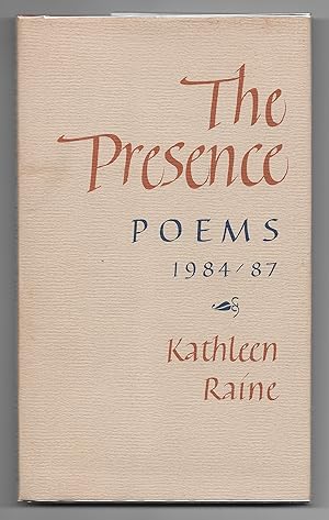 Immagine del venditore per The Presence: Poems, 1984-87 [Author's gift inscription to Jeremy Reed] venduto da The Bookshop at Beech Cottage