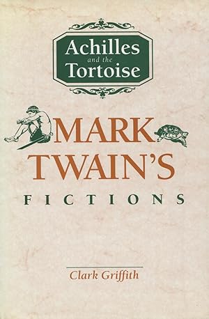 Achilles and the Tortoise: Mark Twain's Fictions