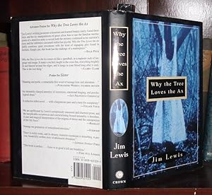 Immagine del venditore per WHY THE TREE LOVES THE AX venduto da Rare Book Cellar