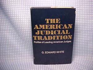 Bild des Verkufers fr The American Judicial Tradition: Profiles of Leading American Judges zum Verkauf von Gene The Book Peddler