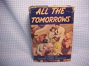 Image du vendeur pour All the Tomorrows mis en vente par Gene The Book Peddler