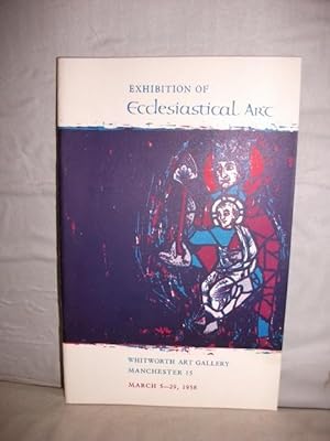 Seller image for Exhibition of Ecclesiastical Art for sale by High Barn Books