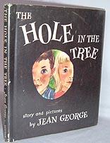 Imagen del vendedor de The hole in the Tree a la venta por Mad Hatter Books