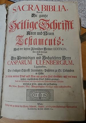 Sacra Biblia. Das ist: Die gantze Heilige Schrift Alten und Neuen Testaments: nach der letzten Rö...