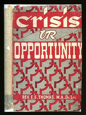 Seller image for Crisis or Opportunity? for sale by Little Stour Books PBFA Member