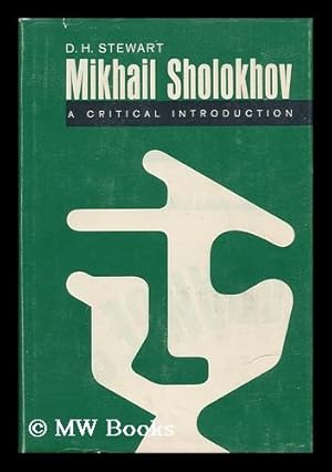 Immagine del venditore per Mikhail Sholokhov - a Critical Introduction venduto da MW Books Ltd.